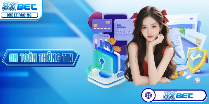 An toàn thông tin là yếu tố quan trọng nhất khi cá cược