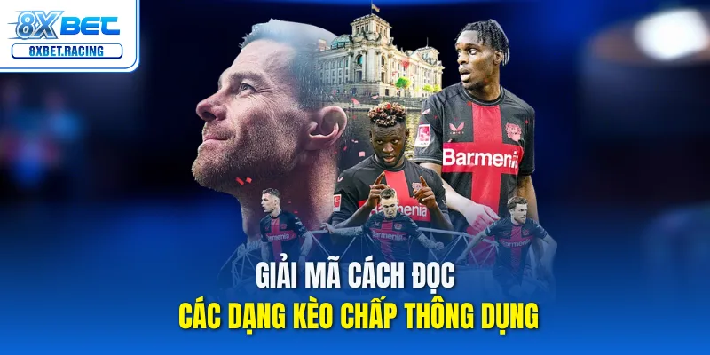 Giải mã cách đọc các dạng kèo chấp thông dụng